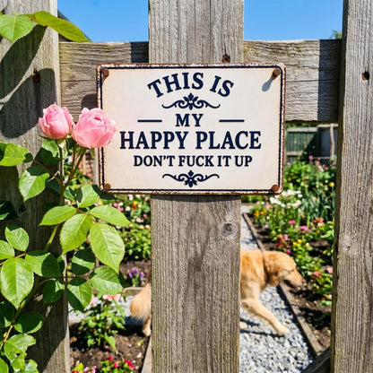 Custom "My Happy Place" Metal Sign
