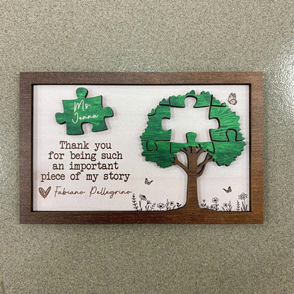 🍎Personalized Teacher Appreciation Sign – “Thank You for Being an Important Piece of My Story”
