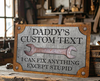👨‍🔧 Father’s Day Gift – Custom Garage Sign | “Can’t Fix Stupid” Rust & Steel Design