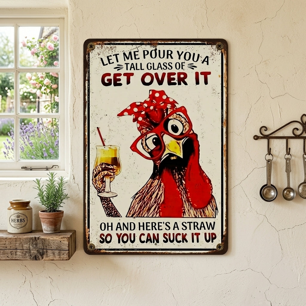 Funny "Get Over It" Metal Sign