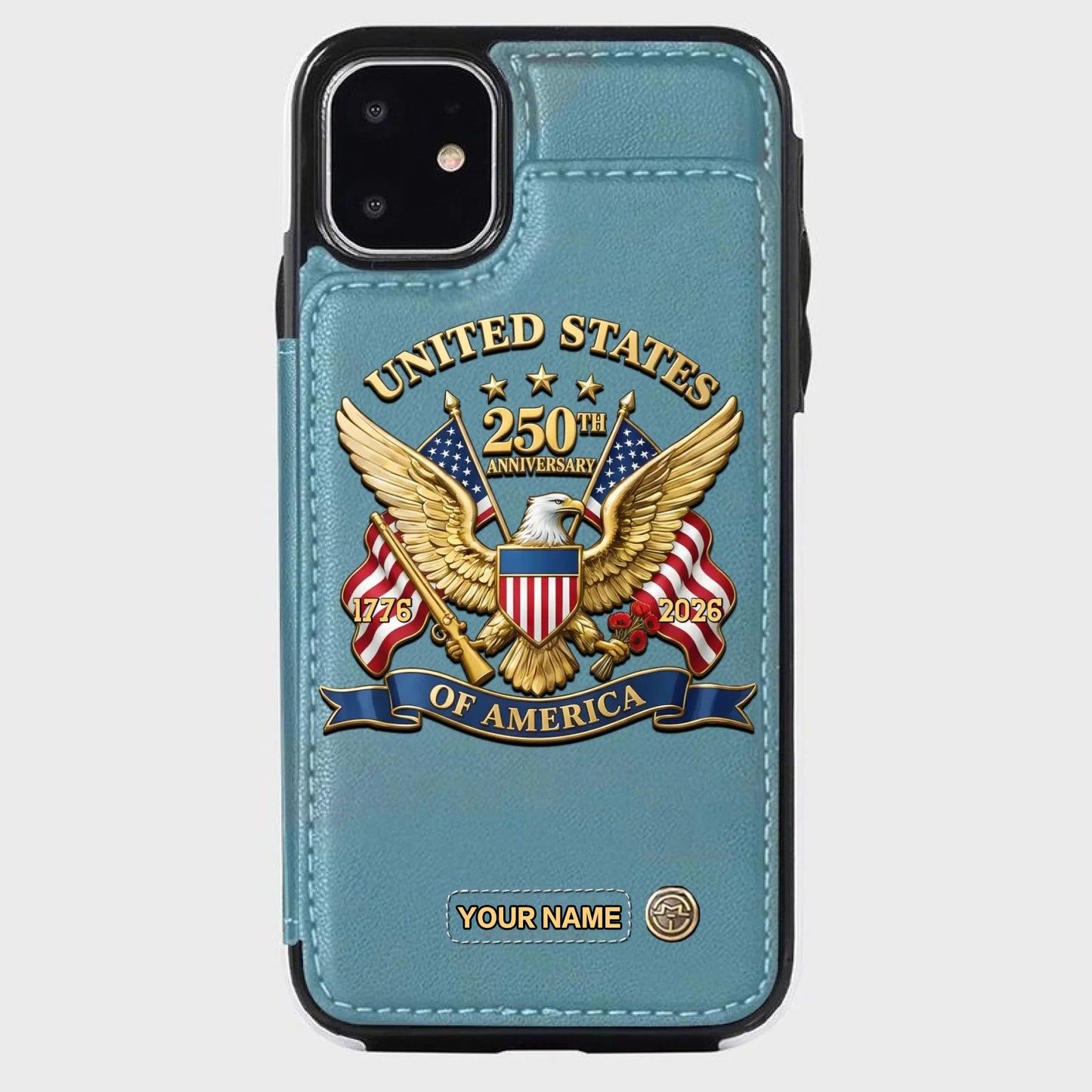 【Father's Day 50% OFF】United States 250th Anniversary Custom Wallet Phone Case