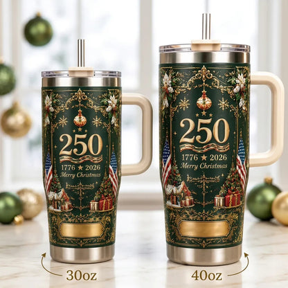 🎄 Personalized Christmas 250th Anniversary Tumbler