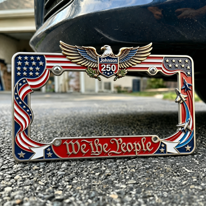 Personalized "We The People" Patriotic License Plate Frame
