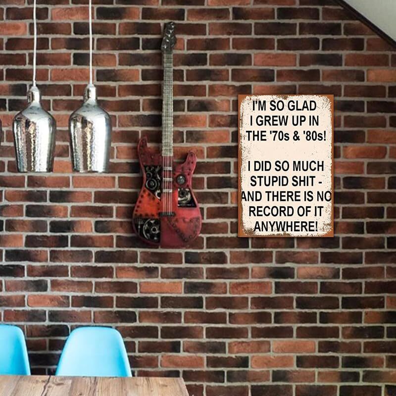 Vintage "I'm So Glad I Grew Up in the '70s & '80s" Metal Sign