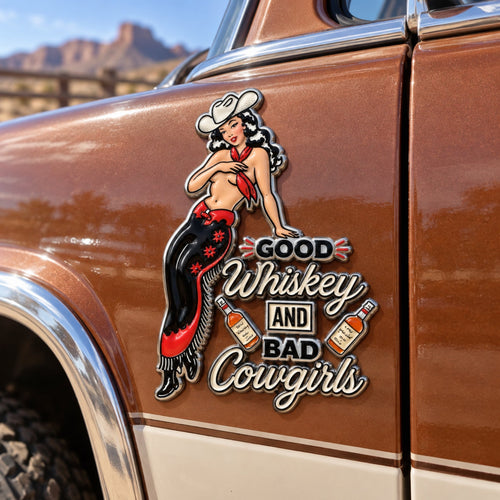 🤠🐎 "Good Whiskey and Bad Cowgirls" Vintage Western Cowgirl Metal Car Emblem