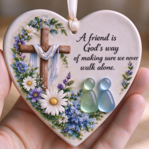 A Friend is God's Way Religious Ornament