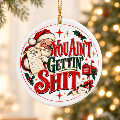 😜✨ Sassy Funny Adult Christmas Ceramic Ornament