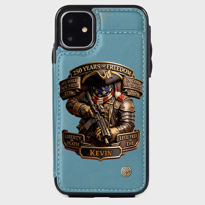 Live Free Tribute 250 Years Custom Wallet Phone Case